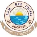 bsm bed college roorkee